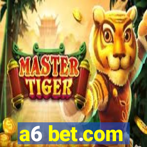 a6 bet.com